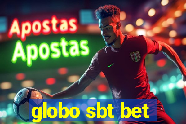 globo sbt bet